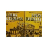 Emilia Savin - Limba germana - Curs practic, 2 vol. (Editia: 1992)