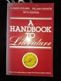 A handbook to literature- C. Hugh Holman, William Harmon