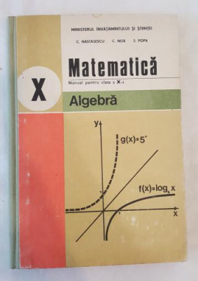 Algebra manual clasa a X-a 1995 foto