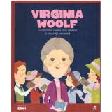 Volumul 44. MICII EROI. Virginia Woolf