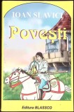 Carte Ioan Slavici - Povestiri, Editura Blassco, 2008, 230 pagini, Necartonata
