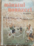 Minutul nouazeci - Franco Ciampitti, 1942