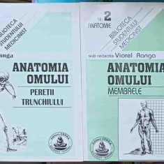 ANATOMIA OMULUI VOL.1-2 PERETII TRUNCHIULUI, MEMBRELE-VIOREL RANGA