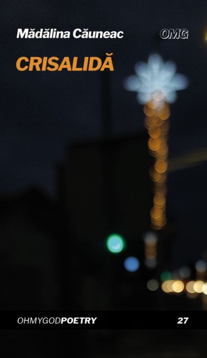 Crisalida &ndash; Madalina Cauneac
