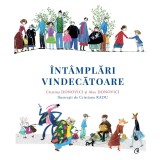 Intamplari vindecatoare, Cristina Donovici si Alex Donovici, Ilustratii Cristiana Radu