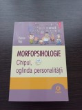 Patrice Ras - Morfopsihologie. Chipul, oglinda personalitatii