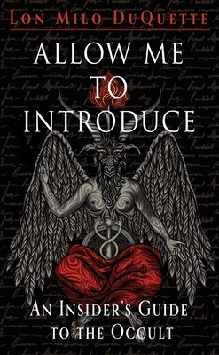 Allow Me to Introduce: An Insider&amp;#039;s Guide to the Occult foto