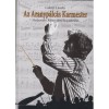 Az Aranyp&aacute;lc&aacute;s Karmester - Medveczky &Aacute;d&aacute;m &eacute;lete &eacute;s k&uuml;ldet&eacute;se - Cs&aacute;nyi L&aacute;szl&oacute;