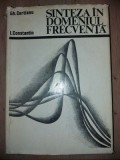 Sinteza in domeniul frecventa- Gh. Cartianu, I. Constantin