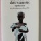 LA VICTOIRE DES VAINCUS , OPPRESSION ET RESISTANCE CULTURELLE par JEAN ZIEGLER , 1988