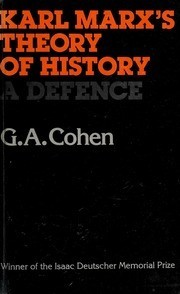 Karl Marx&amp;#039;s theory of history A defence / G.A. Cohen foto