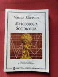 Metodologia Sociologica - Vasile Miftode
