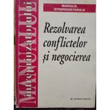 Rezolvarea conflictelor si negocierea (Editia: 1999)
