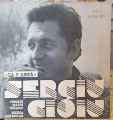 Disc vinil, LP. LA O ADICA-SERGIU CIOIU-220154 foto