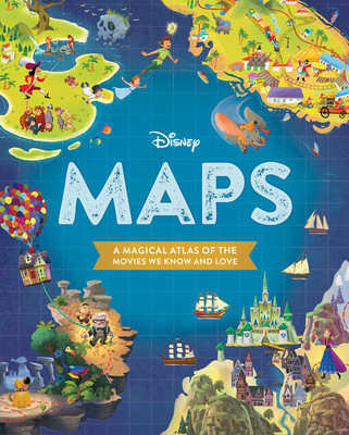 Disney Maps: A Magical Atlas of the Movies We Know and Love foto