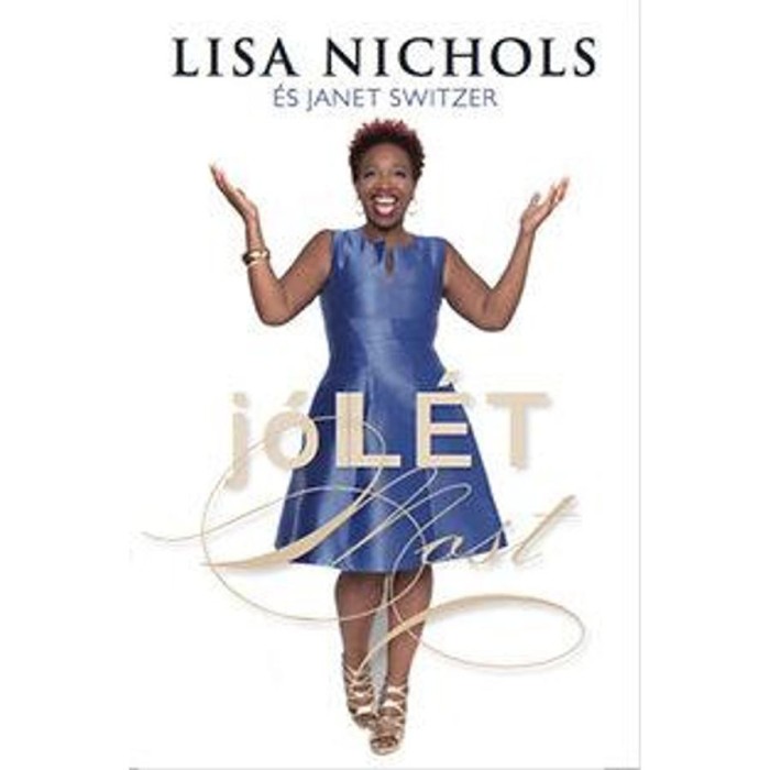 J&oacute;lL&eacute;t most - Lisa Nichols