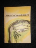 Eugen Barbu - Princepele