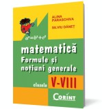 Matematică. Formule și noțiuni generale (clasele V-VIII)