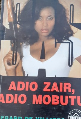 ADIO ZAIR ,ADIO MOBUTU SAS GERARD DE VILLIERS foto