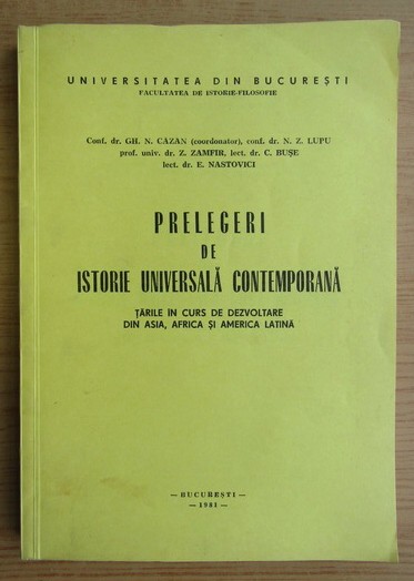 Gh. N. Cazan - Prelegeri de istorie universala contemporana. Tarile in curs de..