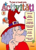 Cumpara ieftin Te joci şi &icirc;nveţi prin ACTIVITĂŢI 2. Bestseller. Editia a 4-a