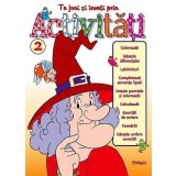 Te joci şi &icirc;nveţi prin ACTIVITĂŢI 2. Bestseller. Editia a 4-a