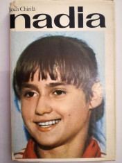 Nadia, Ioan Chirila, 1977, cu multe fotografii, cartonata foto