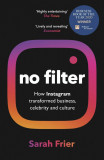 No Filter | Sarah Frier