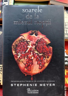 Soarele de la miezul noptii - Stephenie Meyer foto