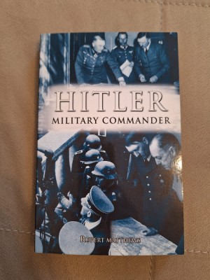 Hitler Military Commander, de Rupert Matthews foto
