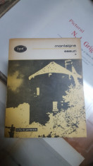 Montaigne, Eseuri, Bucure?ti 1984 foto