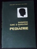 DIAGNOSTIC CLINIC SI RADIOLOGIC IN PEDIATRIE VOL.3-ALFRED D. RUSESCU-279512