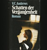 Cumpara ieftin SCHATTEN DER VERGANGENHEIT - ROMAN - V. C. ANDREWS