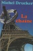 Michel Drucker - La chaine, 1979, Alta editura