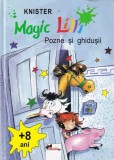 Carte Knister Magic Lilli Pozne si Ghidusii Poveste Magie Aventura Pentru Copii Cartonata Romana