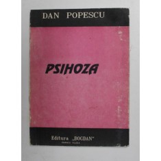 PSIHOZA de DAN POPESCU , 1993