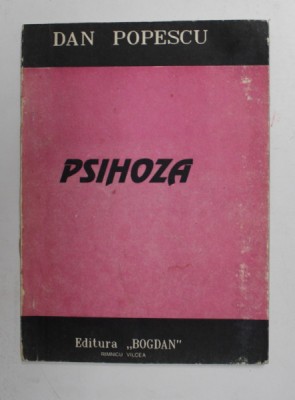 PSIHOZA de DAN POPESCU , 1993 foto
