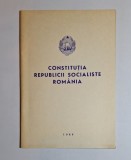 Cumpara ieftin Constituţia Republicii Socialiste Rom&acirc;nia &ndash; Ed. Politică, 1986