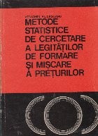 Metode statistice de cercetare a legitatilor de formare si miscare a preturilor foto