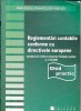 Reglementari Contabile Europene OMFP 1752/2005 - Grigorie N.-Lacrita, 2006, 562 Pagini, Contabilitate
