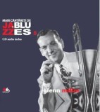 Cumpara ieftin Glenn Miller. Seria Mari cantareti de Jazz si Blues. Volumul 5/***