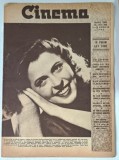 REVISTA CINEMA , ANUL XXIII , NUMERELE 707 - 708 , 1 - 15 APRILIE , 1946