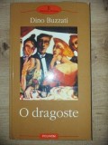 O dragoste- Dino Buzatti