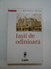 Iasii de odinioara - RUDOLF SUTU foto