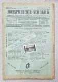 JURISPRUDENTA GENERALA , PUBLICATIUNE SAPTAMANALA DE JURISPRUDENTA ROMANA SI STREINA , NR.29 , 1939