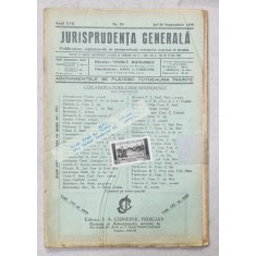 JURISPRUDENTA GENERALA , PUBLICATIUNE SAPTAMANALA DE JURISPRUDENTA ROMANA SI STREINA , NR.29 , 1939