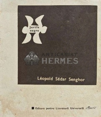Jertfe negre - 1969 - Leopold Sedar Senghor (XD176) foto