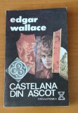 Cumpara ieftin Edgar Wallace - Castelana din Ascot