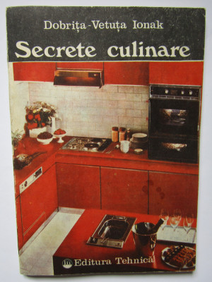 SECRETE CULINARE - DOBRITA-VETUTA IONAK, 1992 foto