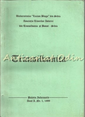 Transilvanica - Buletin Informativ Anul I, Nr.: 1